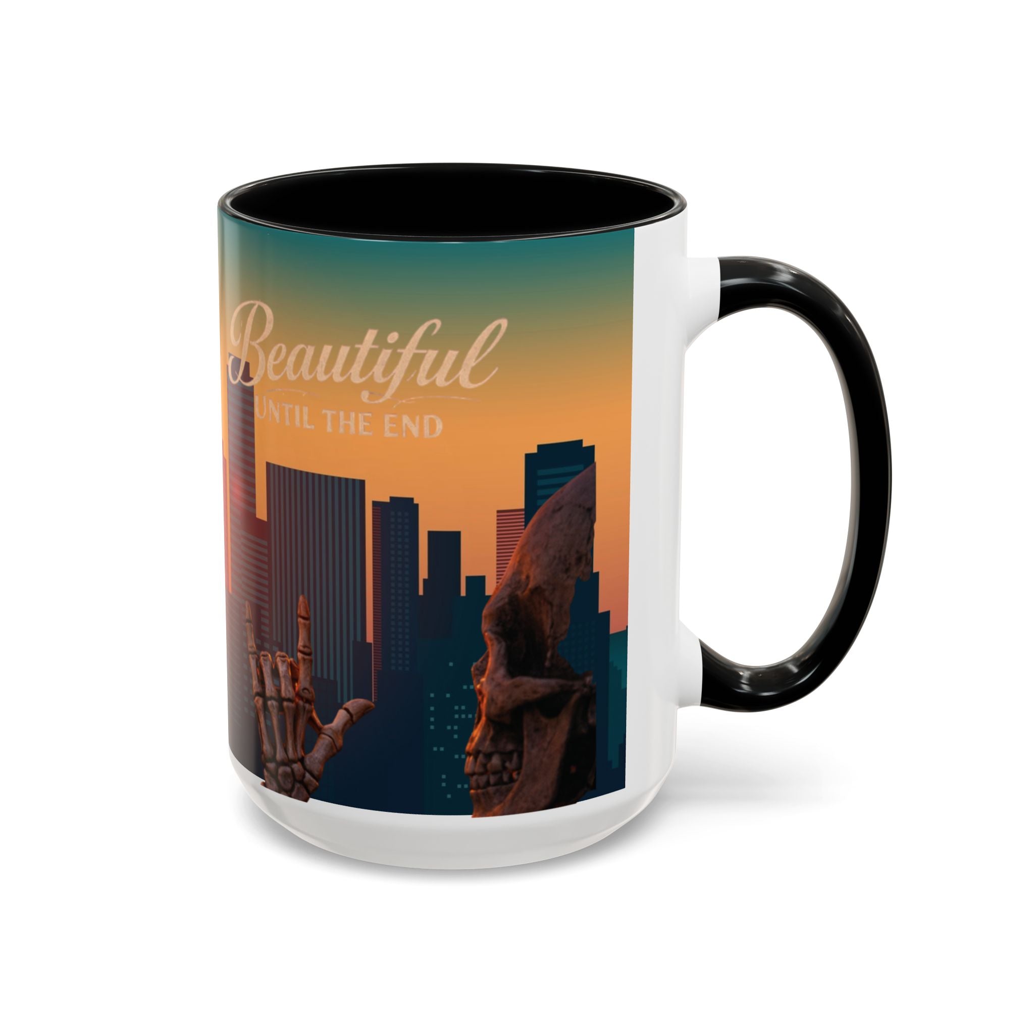 Beautiful Until the End Coffee Mug — Gothic Sunset Cityscape Accent Mug
