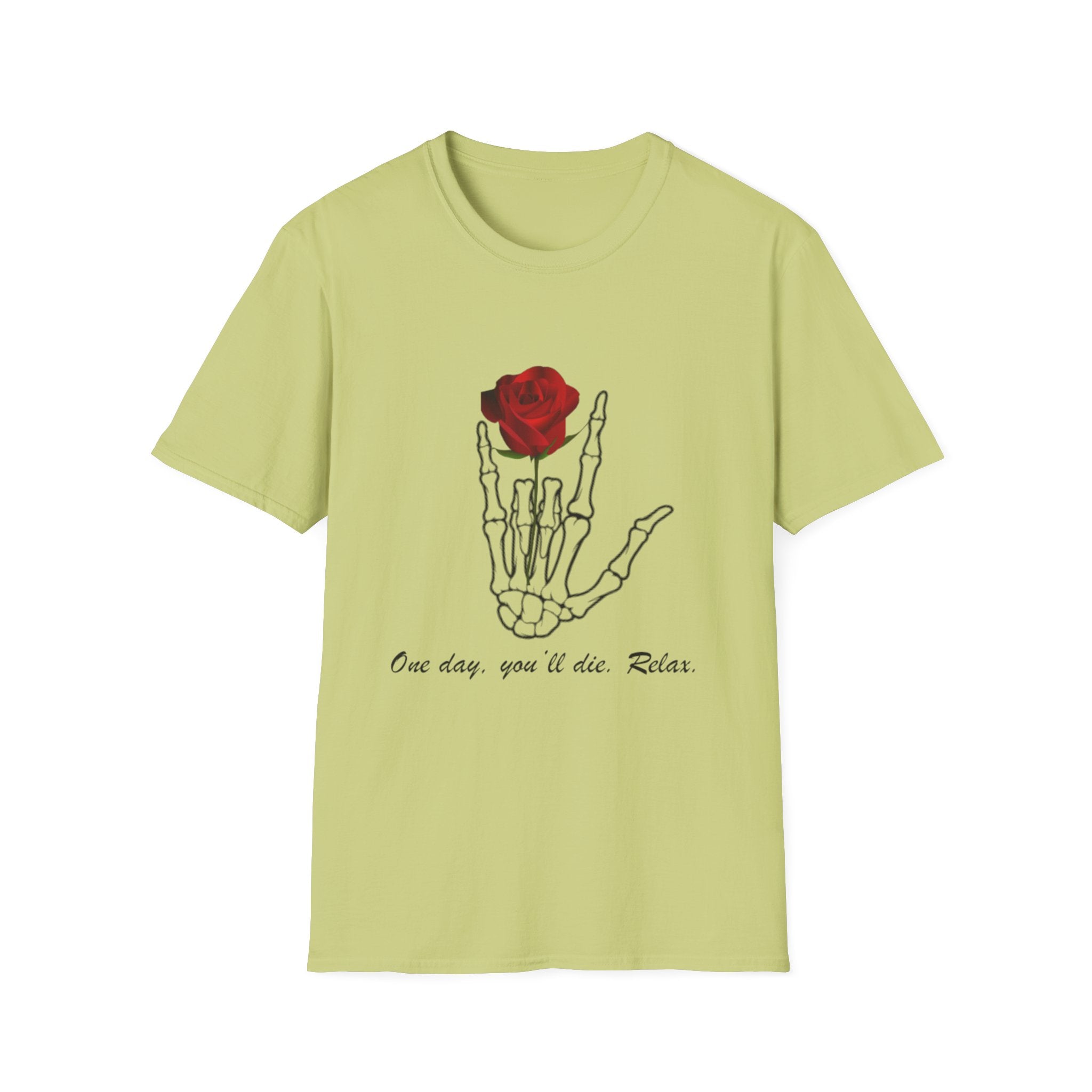Skeleton Hand & Red Rose T-Shirt — 'One day you'll die. Relax.' Gothic Casual Tee