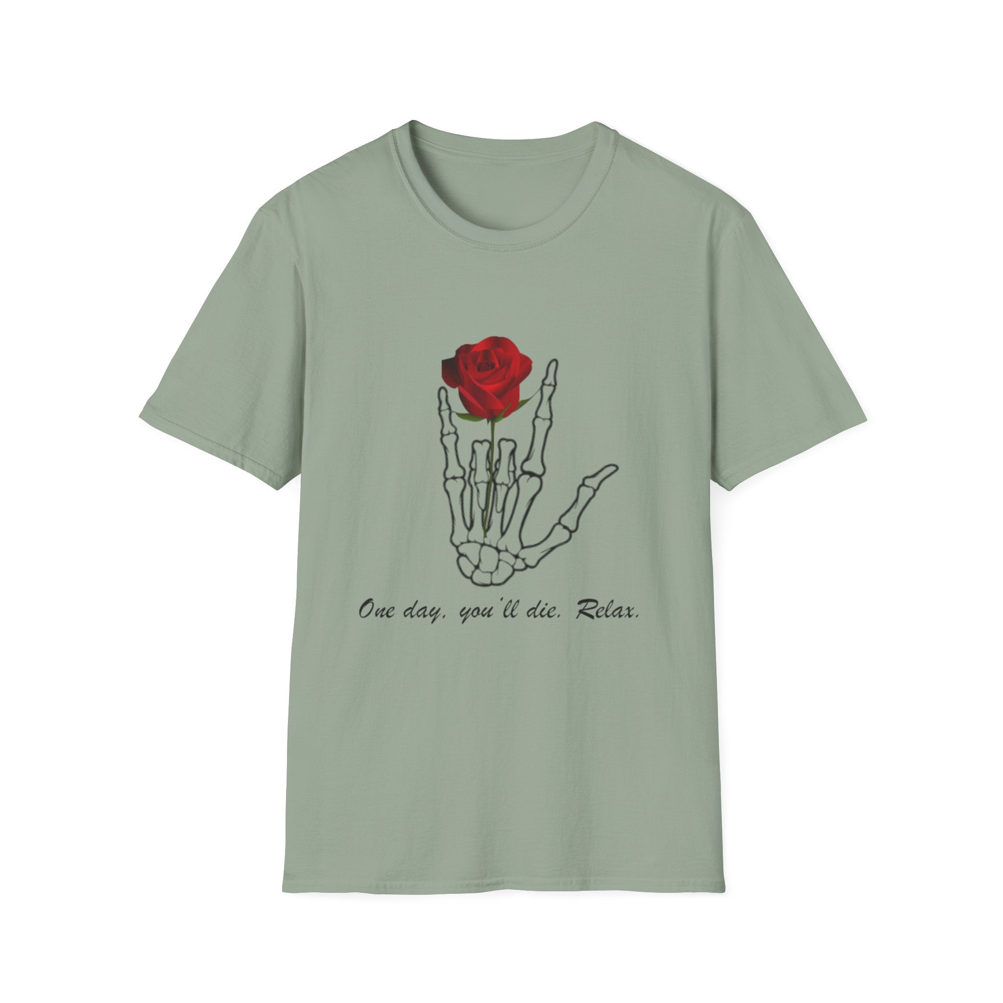 Skeleton Hand & Red Rose T-Shirt — 'One day you'll die. Relax.' Gothic Casual Tee